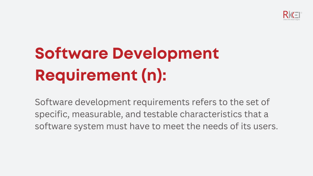 What Is Software Development Requirement