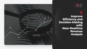 Improve Efficiency And Decision Making With Near Realtime Revenue Analysis