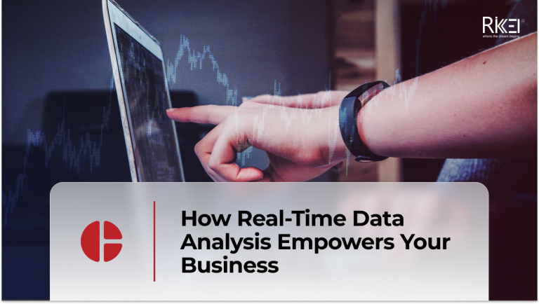 How Real Time Data Analysis Empowers Your Business